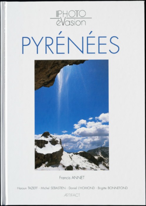 Le premier ouvrage de Francis Annet et un premier prix au Festival Mondial de l'Image de Montagne de Briançon en 1993.
1992 : Epuisé.