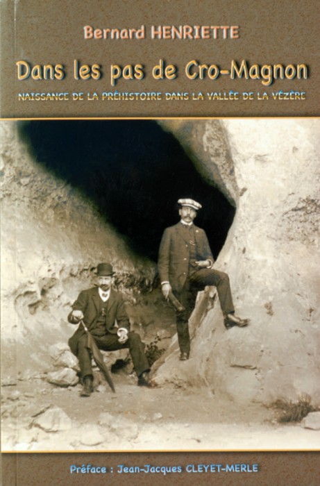 La découverte des sites préhistoriques de la vallée de la Vézère.
2010 - 2011 : Voir avec l'auteur.
Auteur : Bernard Henriette, 06 14 75 01 90